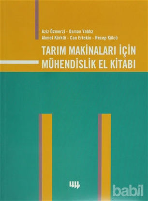 Picture of Tarım Makinaları İçin Mühendislik El Kitabı