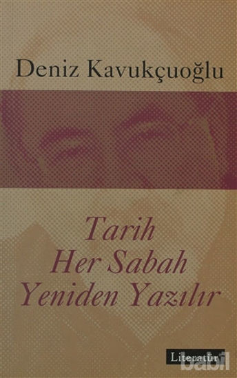 Picture of Tarih Her Sabah Yeniden Yazılır