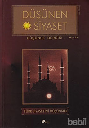 Picture of Düşünen Siyaset Düşünce Dergisi Sayı: 25