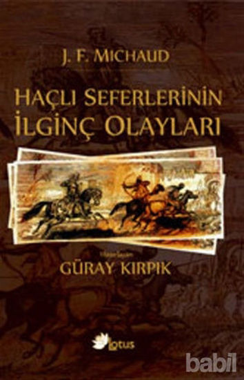 Picture of Haçlı Seferlerinin İlginç Olayları