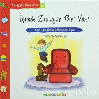 Picture of Pedagojik Öyküler: 15 - İçimde Zıplayan Biri Var