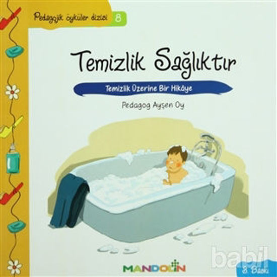 Picture of Pedagojik Öyküler: 8 -Temizlik, Sağlıktır