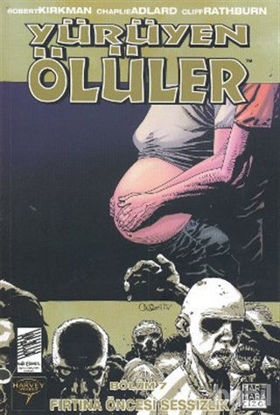 Picture of Yürüyen Ölüler Bölüm 7 : Fırtına Öncesi Sessizlik