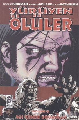 Picture of Yürüyen Ölüler Bölüm 8 : Acı İçinde Doğanlar