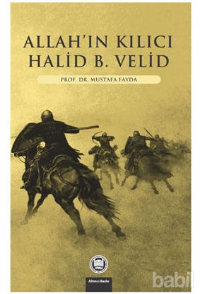 Picture of Allahın Kılıcı - Halid Bin Velid