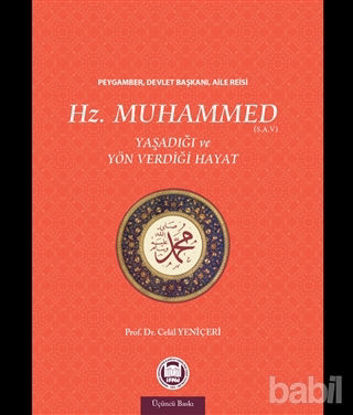 Picture of Hz. Muhammed  Yaşadığı ve Yön Verdiği Hayat