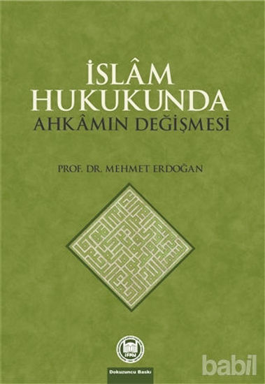 Picture of İslam Hukukunda Ahkamın Değişmesi