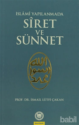 Picture of İslami Yapılanmada Siret ve Sünnet