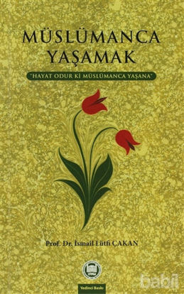 Picture of Müslümanca Yaşamak