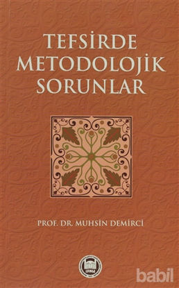 Picture of Tefsirde Metodolojik Sorunlar