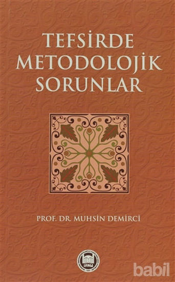 Picture of Tefsirde Metodolojik Sorunlar