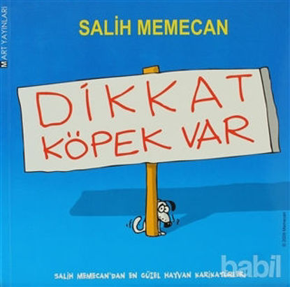 Picture of Dikkat Köpek Var