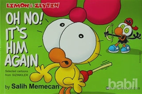 Picture of Limon And Zeytin  - Oh No! It’s Him Again