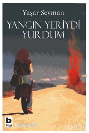 Picture of Yangın Yeriydi Yurdum