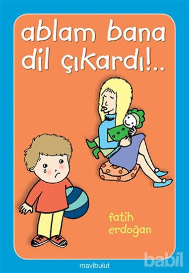 Picture of Ablam Bana Dil Çıkardı!