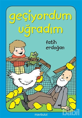 Picture of Geçiyordum Uğradım