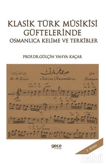 Picture of Klasik Türk Musikisi Güftelerinde Osmanlıca Kelime ve Terkibler
