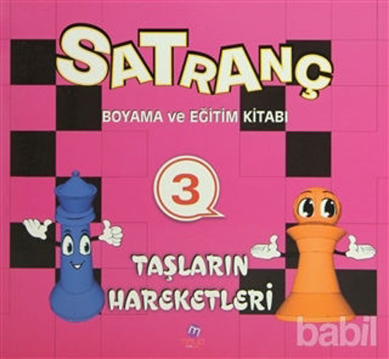 Picture of Satranç Boyama Kitabı 3 - Taşların Hareketleri