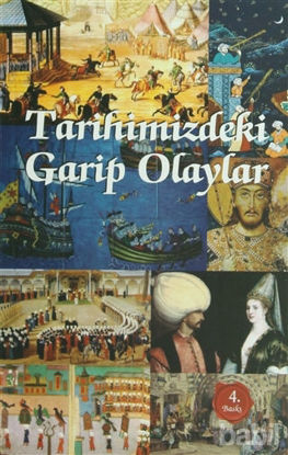 Picture of Tarihimizdeki Garip Olaylar