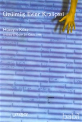 Picture of Üzülmüş Evler Kraliçesi