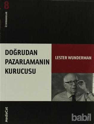 Picture of Doğrudan Pazarlamanın Kurucusu İz Bırakanlar - Yeni Lester Wunderman