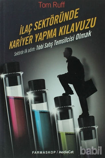 Picture of İlaç Sektöründe Kariyer Yapma Klavuzu