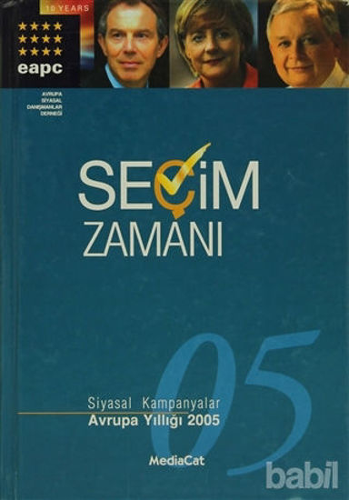 Picture of Seçim Zamanı  Siyasal Kampanyalar Avrupa Yıllığı 2005