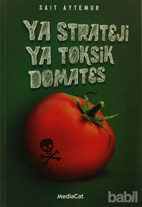 Picture of Ya Strateji Ya Toksik Domates