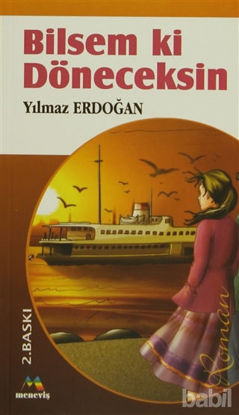 Picture of Bilsem ki Döneceksin