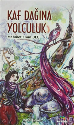 Picture of Kaf Dağına Yolculuk