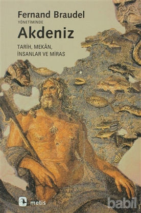 Picture of Akdeniz Tarih, Mekan, İnsanlar ve Miras