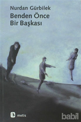 Picture of Benden Önce Bir Başkası