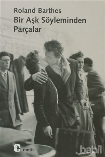 Picture of Bir Aşk Söyleminden Parçalar