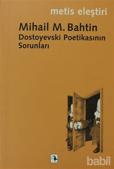 Picture of Dostoyevski Poetikasının Sorunları