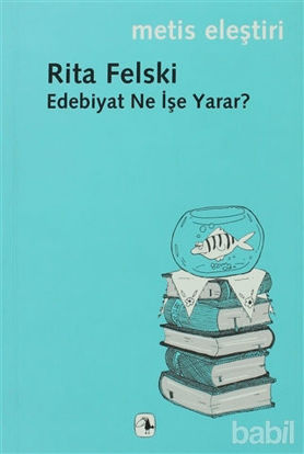 Picture of Edebiyat Ne İşe Yarar?