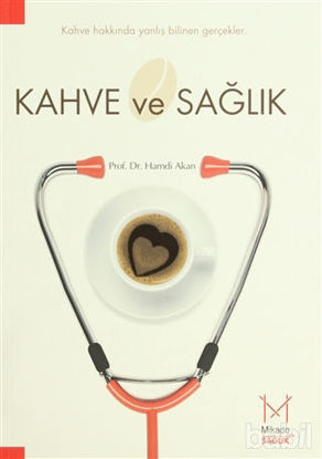Picture of Kahve ve Sağlık