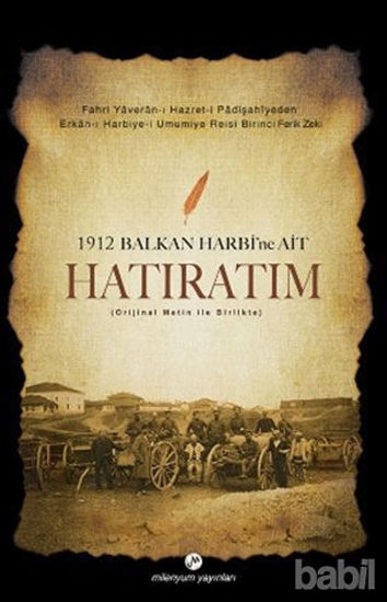 Picture of 1912 Balkan Harbi’ne Ait Hatıratım
