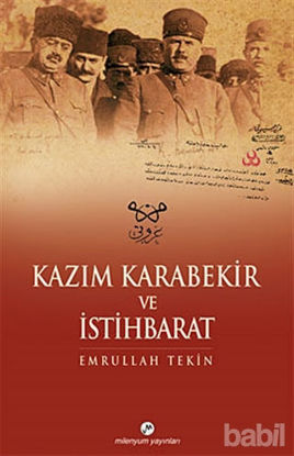 Picture of Kazım Karabekir ve İstihbarat
