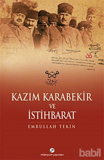 Picture of Kazım Karabekir ve İstihbarat