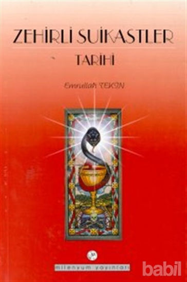 Picture of Zehirli Suikastler Tarihi