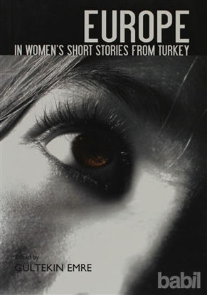 Picture of Europe In Women’s Short Stories From Turkey