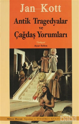 Picture of Antik Tragedyalar ve Çağdaş Yorumları