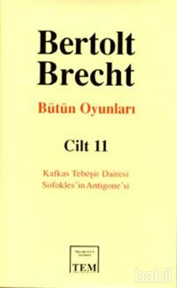 Picture of Bütün Oyunları  Cilt: 11 Kafkas Tebeşir Dairesi / Sofokles’in Antigone’si