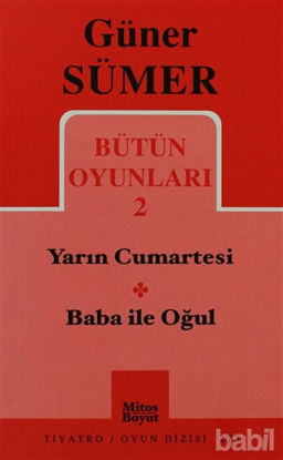 Picture of Bütün Oyunları 2 - Yarın Cumartesi -Baba ile Oğul