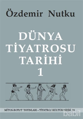 Picture of Dünya Tiyatrosu Tarihi Cilt 1