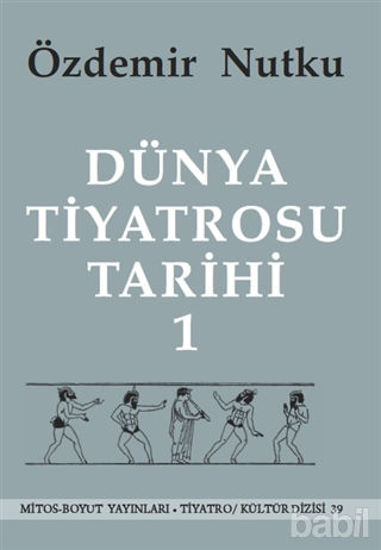 Picture of Dünya Tiyatrosu Tarihi Cilt 1