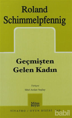 Picture of Geçmişten Gelen Kadın