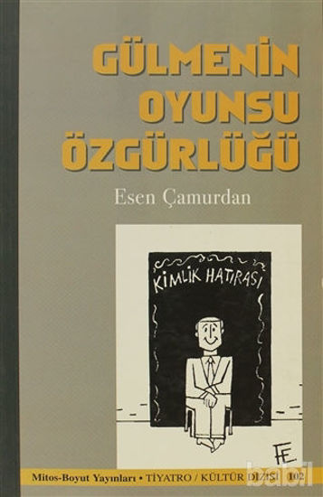 Picture of Gülmenin Oyunsu Özgürlüğü