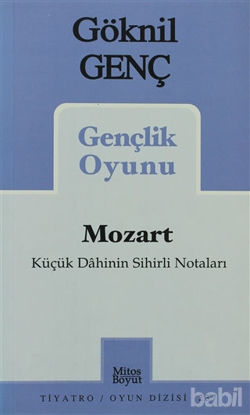 Picture of Mozart Küçük Dahinin Sihirli Notaları Gençlik Oyunu