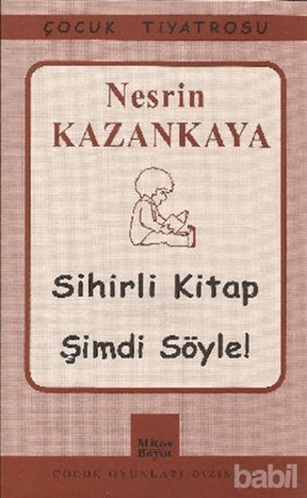 Picture of Sihirli Kitap - Şimdi Söyle!